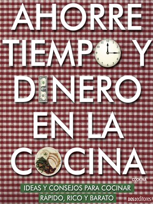 cover image of Ahorre tiempo y dinero en la cocina